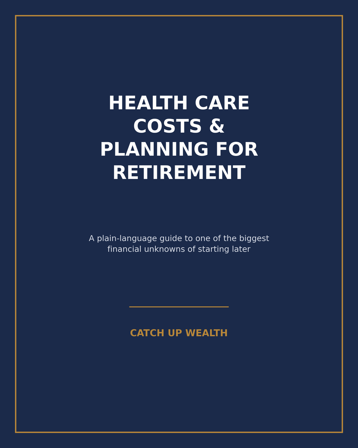 Health Care Costs & Planning for Retirement