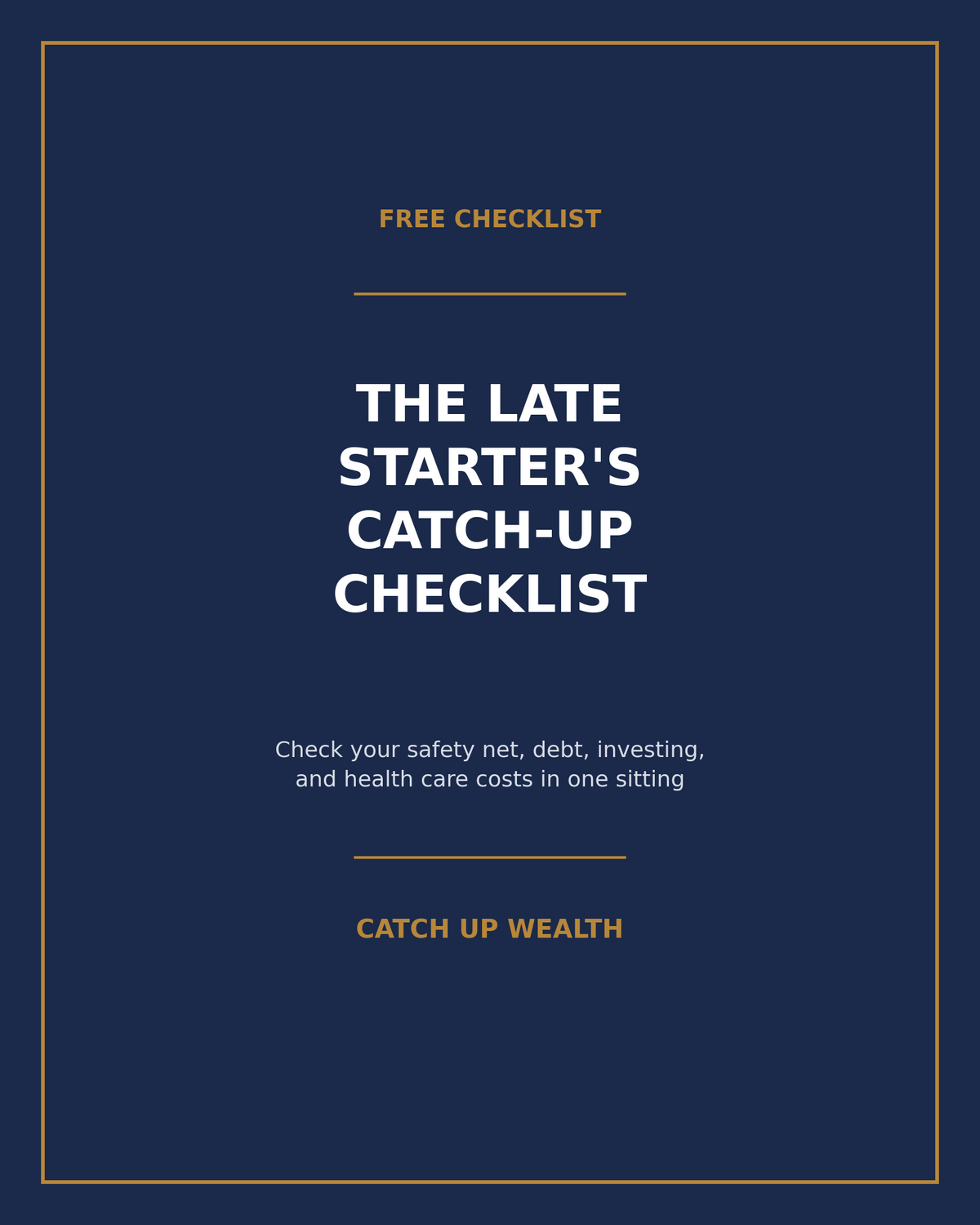 FREE: The Late Starter's Catch-Up Checklist